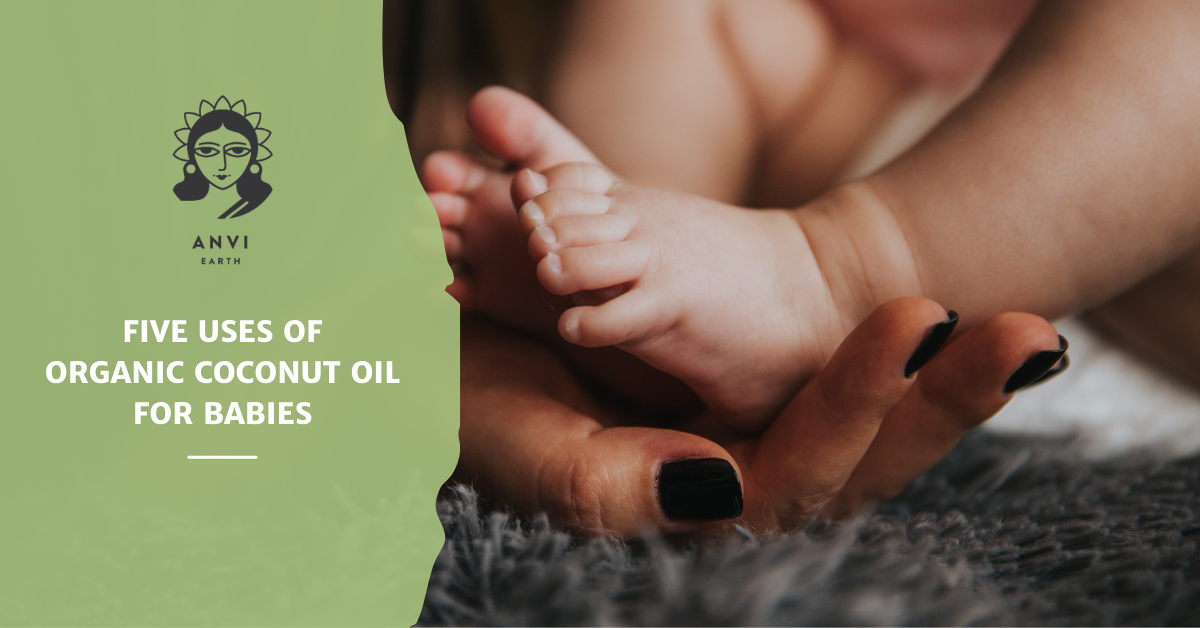 Five Uses of Organic Coconut Oil for Babies